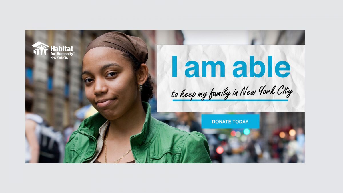 Habitat NYC ad that says I am able to keep my family in NYC