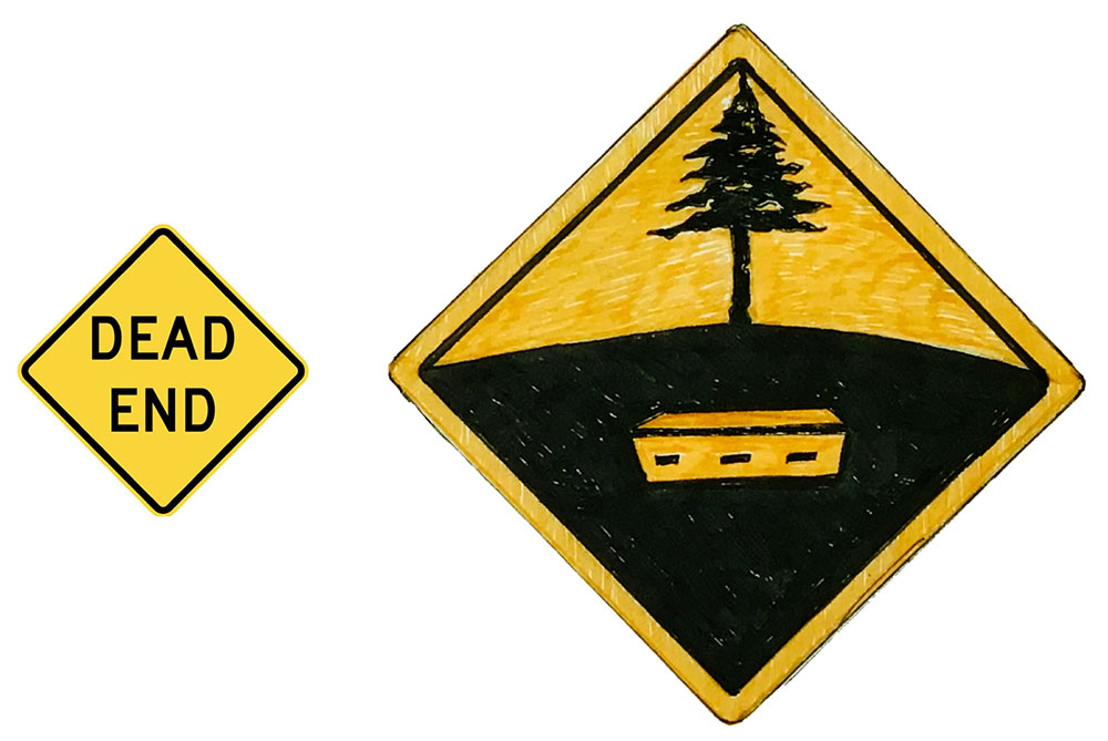 Dead End Sign: What Does it Mean?